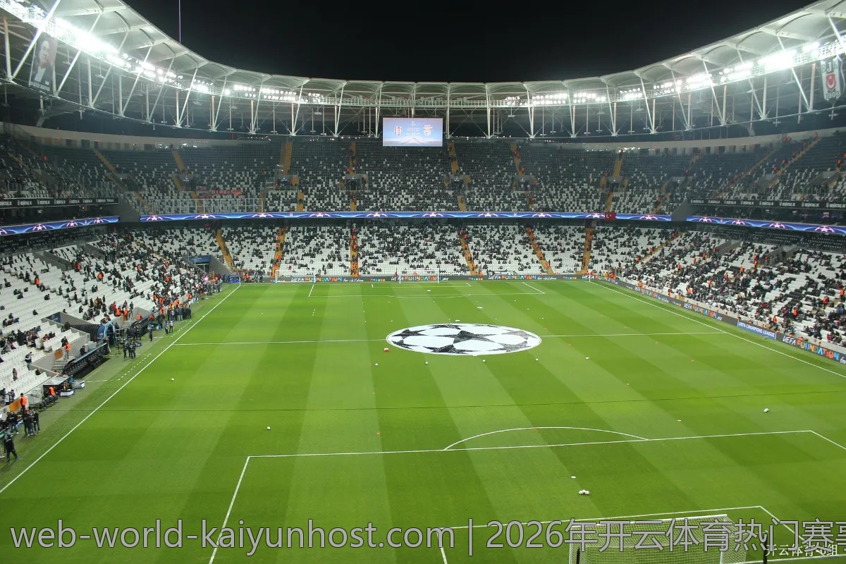 2026年开云体育热门赛事推荐，尽享娱乐乐趣